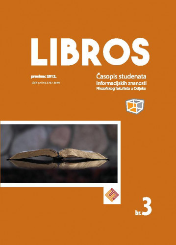 Libros : časopis studenata informacijskih znanosti Filozofskog fakulteta Osijek : 3 (2012) /