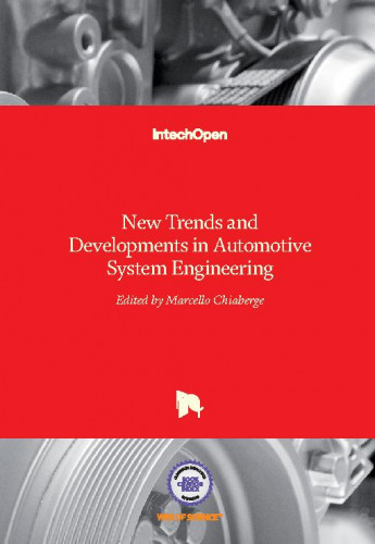 New trends and developments in automotive system engineering / edited by Kimito Funatsu