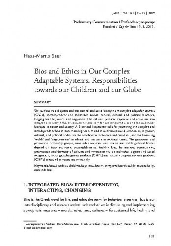 Bios and ethics in our complex adaptable systems : responsibilities towards our children and our globe / Hans-Martin Sass.