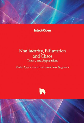 Nonlinearity, bifurcation and chaos : theory and applications / edited by Jan Awrejcewicz and Peter Hagedorn