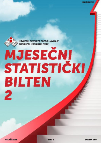 Mjesečni statistički bilten : 24,2(2018) / Hrvatski zavod za zapošljavanje, Područni ured Karlovac ; uredništvo Bruno Vuljanić.