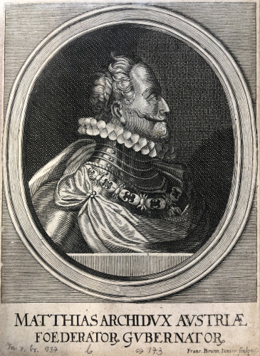 Matthias Archidvx Avstriæ / Franc Brunn.