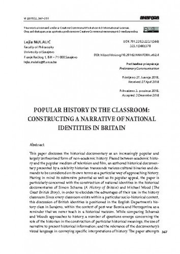 Popular history in the classroom : constructing a narrative of national identities in Britain / Lejla Mulalić.
