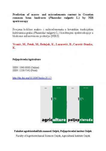 Prediction of macro- and microelements content in Croatian common bean landraces (Phaseolus vulgaris L.) by NIR spectroscopy / Marina Vranić, Marko Petek, Krešimir Bošnjak, Boris Lazarević, Klaudija Carović-Stanko.