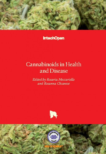 Cannabinoids in health and disease / edited by Rosaria Meccariello and Rosanna Chianese