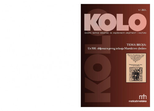 Kolo : časopis Matice hrvatske za književnost, umjetnost i kulturu : 31,4(2021) / glavni i odgovorni urednik Ernest Fišer.