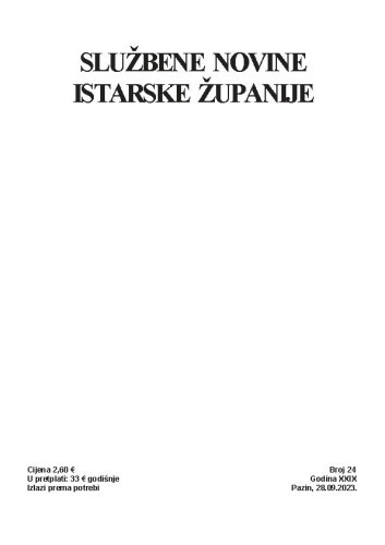 Službene novine Istarske županije : 24(2023)  / glavna i odgovorna urednica Vesna Ivančić.