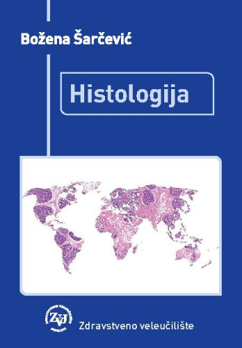 Histologija  / Božena Šarčević