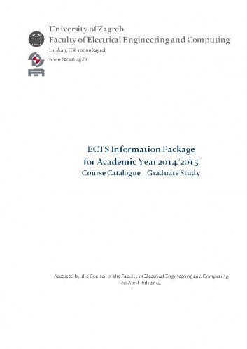 ECTS information package for academic year ... : course catalogue – graduate study : 2014/2015 / editor Marko Delimar.