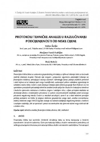 Protokoli tehničke analize u razlučivanju podcijenjenosti od niske cijene / Vedran Šarlija, Marijana Vuraić-Kudeljan, Denis Buterin.