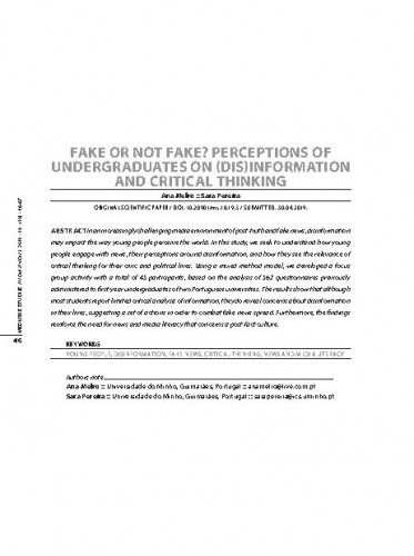 Fake or not fake? : Perceptions of undergraduates on (dis)information and critical thinking / Ana Melro, Sara Pereira.