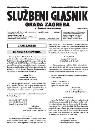 Službeni glasnik grada Zagreba : 63,27(2019) / glavna urednica Mirjana Lichtner Kristić.