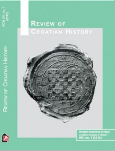Review of Croatian history = Revue für kroatische Geschichte = Revue d'histoire croate / editor-in-chief, Chefredakteur Mario Jareb.