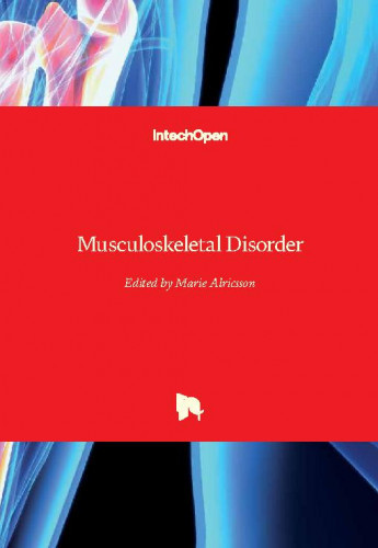 Musculoskeletal disorder / edited by Marie Alricsson