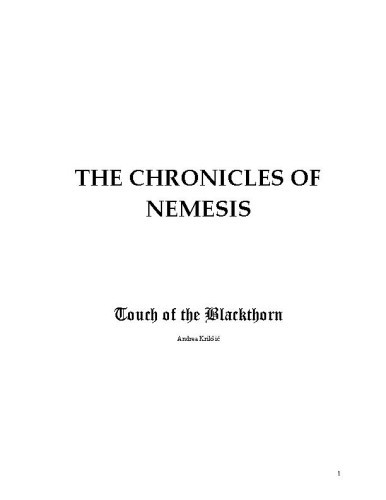 The Chronicles of Nemesis  : touch of the Blackthorn / author Andrea Krikšić