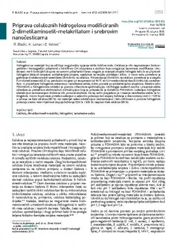 Priprava celuloznih hidrogelova modificiranih 2-dimetilaminoetil-metakrilatom i srebrovim nanočesticama / Roko Blažic, Katarina Lenac, Elvira Vidović.