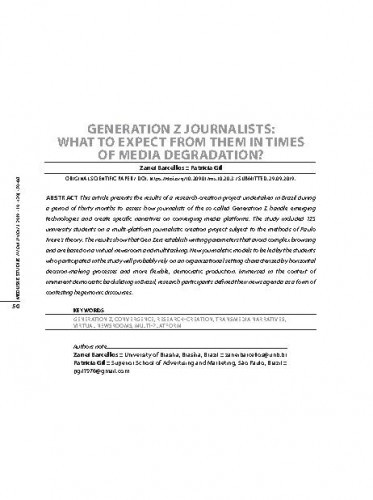 Generation Z journalists : what to expect from them in times of media degradation? / Zanei Barcellos, Patricia Gil.
