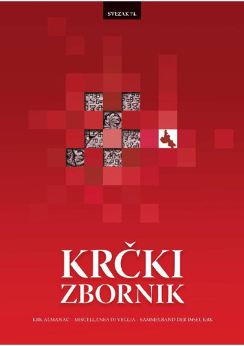 Krčki zbornik : 74(2016)  / glavni urednik Petar Strčić