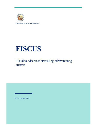 Fiscus : 10(2021)  / glavni urednik Marko Primorac