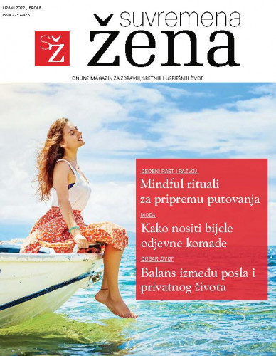 Suvremena žena  : online magazin za zdraviji, sretniji i uspješniji život : 8(2022) / glavna urednica Marijana Glavaš.