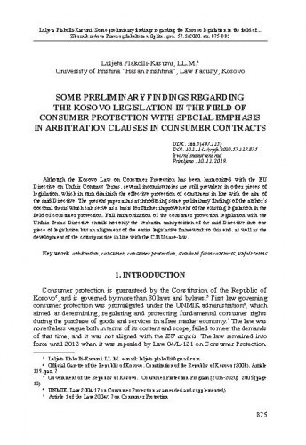 Some preliminary findings regarding Kosovo legislation in the field of consumer protection with special emphasis in arbitration clauses in consumers contracts / Luljeta Plakolli-Kasumi.