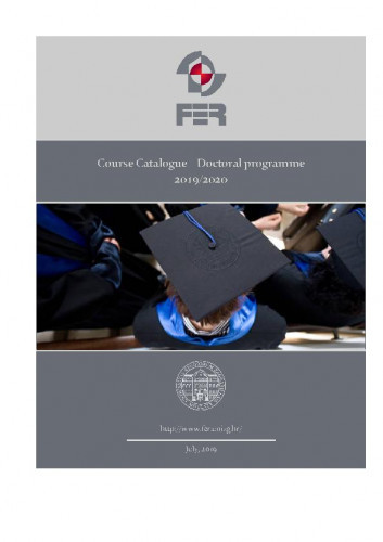 Course catalogue - Doctoral programme ... : 2019/2020 / editor Maja Matijašević.