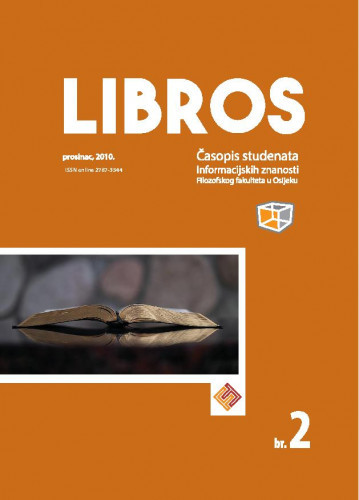 Libros : časopis studenata informacijskih znanosti Filozofskog fakulteta Osijek : 2 (2010) /