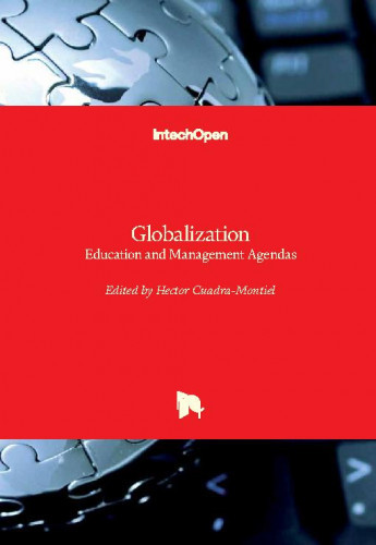 Globalization - education and management agendas / edited by Hector Cuadra-Montiel