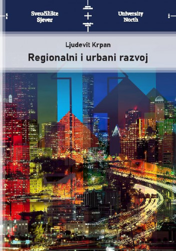 Regionalni i urbani razvoj / Ljudevit Krpan.