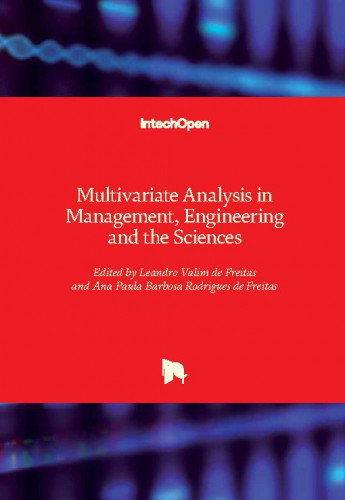 Multivariate analysis in management, engineering and the sciences / edited by Leandro Valim de Freitas and Ana Paula Barbosa Rodrigues de Freitas