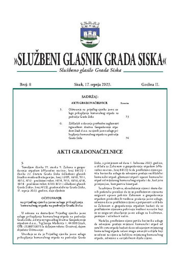 Službeni glasnik Grada Siska  : službeno glasilo Grada Siska : 2,8(2023) / uredništvo Gordana Karapandža Prica ... [et al.].