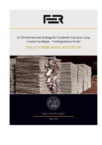ECTS information package for academic year ... : course catalogue – undergraduate study : 2021/2022 : FER2 / editor Mihaela Vranić.