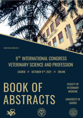 Book of abstracts : 9(2021) / International Congress “Veterinary Science and Profession“ ; editors in-chief Nika Brkljača Bottegaro, Maja Lukač, Nevijo Zdolec, Zoran Vrbanac.