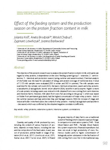 Effect of the feeding system and the production season on the protein fraction content in milk / Jolanta Król, Aneta Brodziak, Witold Chabuz, Zygmunt Litwińczuk, Joanna Barłowska.