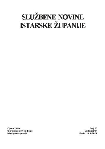 Službene novine Istarske županije : 25(2023)  / glavna i odgovorna urednica Vesna Ivančić.