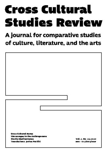 Cross-cultural studies review  : a journal for comparative studies of culture, literature and arts : 2,3/4(2020) / editors in chief Kim Sang Hun, Boris Škvorc.