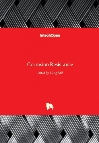 Corrosion resistance / edited by Hong Shih