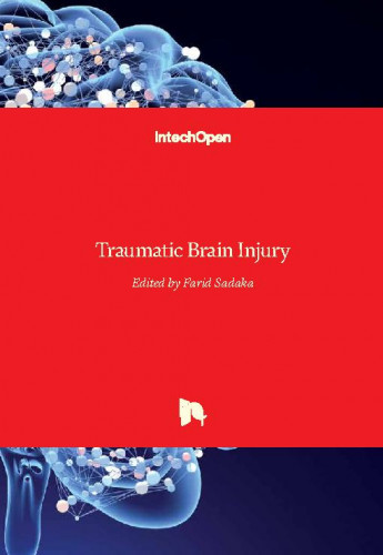 Traumatic brain injury / edited by Farid Sadaka