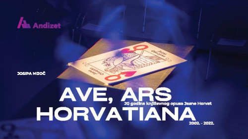 Ave, ars horvatiana  : 20 godina književnog opusa Jasne Horvat / autorica Josipa Mijoč