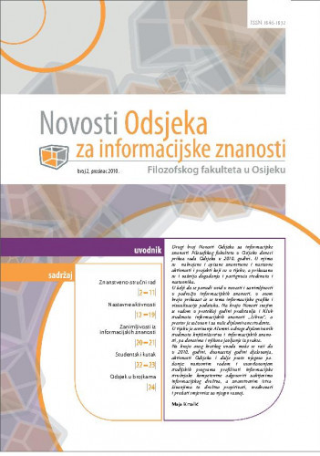 Novosti : novosti Odsjeka za informacijske znanosti Filozofskog fakulteta u Osijeku : 2(2010) / urednica Maja Krtalić.
