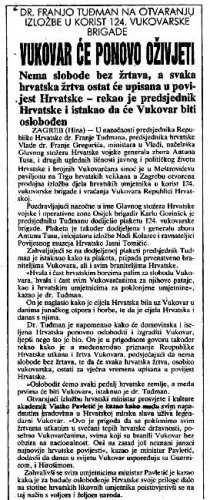 Vukovar će ponovo oživjeti   : dr. Franjo Tuđman na otvaranju izložbe u korist 124. vukovarske brigade  / HINA