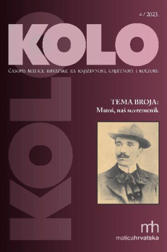 Kolo  : časopis Matice hrvatske za književnost, umjetnost i kulturu : 33,4(2023) / glavni i odgovorni urednik Ernest Fišer.