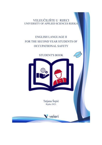 English language II  : for the second year students of Occupational safety : student's book / Tatjana Šepić