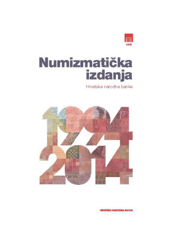 Numizmatička izdanja Hrvatske narodne banke  : 1994. - 2014.