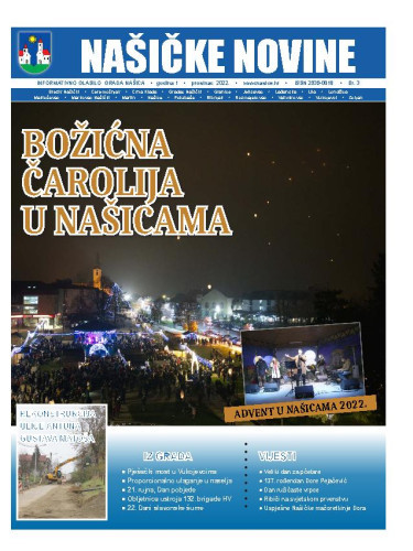 Našičke novine  : informativno glasilo grada Našica : 1,3 (2022) / glavni urednik Ivona Ćosić.