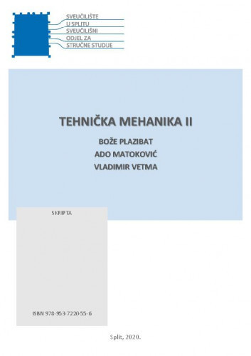 Tehnička mehanika II / Bože Plazibat, Ado Matoković, Vladimir Vetma.