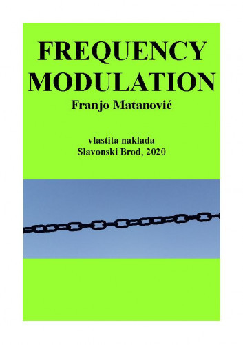 Frequency modulation / Franjo Matanović.