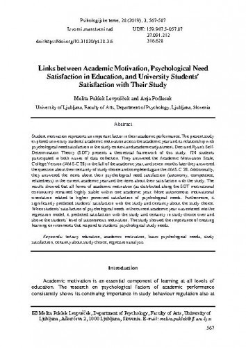 Links between academic motivation, psychological need satisfaction in education, and university students' satisfaction with their study / Melita Puklek Levpušček, Anja Podlesek.