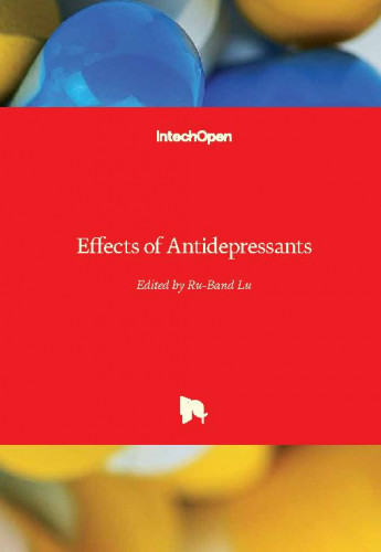 Effects of antidepressants / edited by Ru-Band Lu