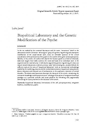 Biopolitical laboratory and the genetic modification of the psyche / Luka Janeš.